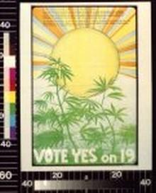 Carteles de apoyo a la campaña de descriminalización de la marihuana que se realizó, sin éxito, en 1972 en Estados Unidos